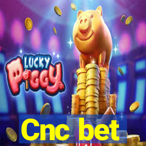 Cnc bet